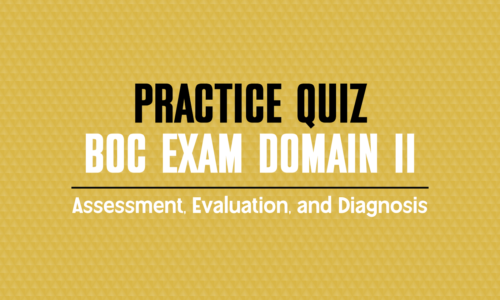 BOC Exam Domain II Practice Quiz